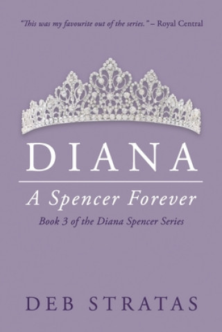 Carte Diana, A Spencer Forever Deb Stratas