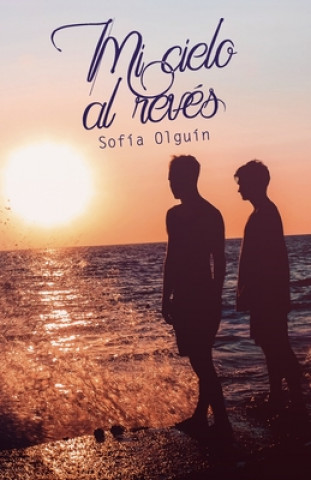 Buch Mi cielo al revés Sofia Olguin