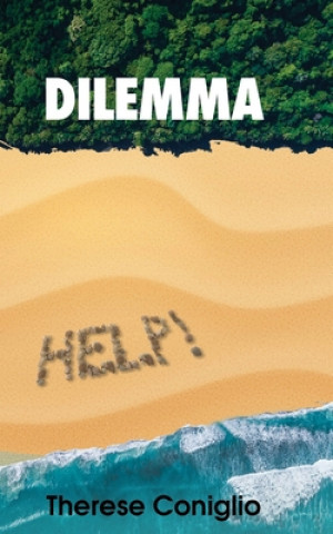 Knjiga Dilemma Therese Coniglio