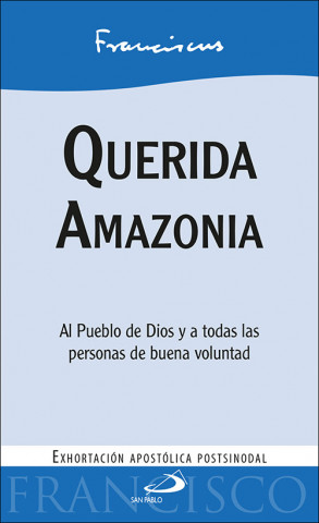 Audio Querida Amazonia PAPA FRANCISCO