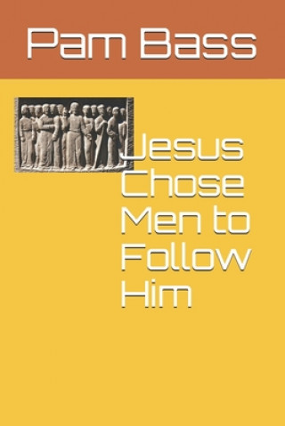 Kniha Jesus Chose Men to Follow Him Pixabay