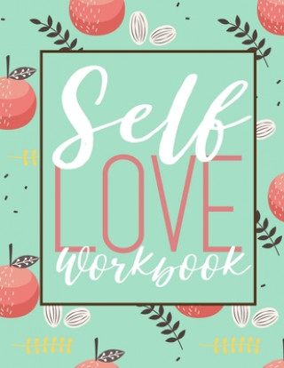 Kniha Self Love Workbook Renee Sommer
