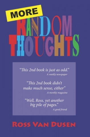 Kniha More Random Thoughts Ross Van Dusen