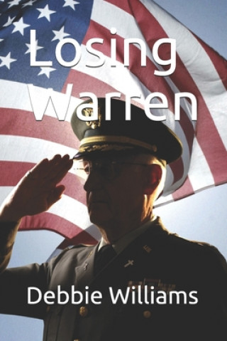 Buch Losing Warren Debbie Williams