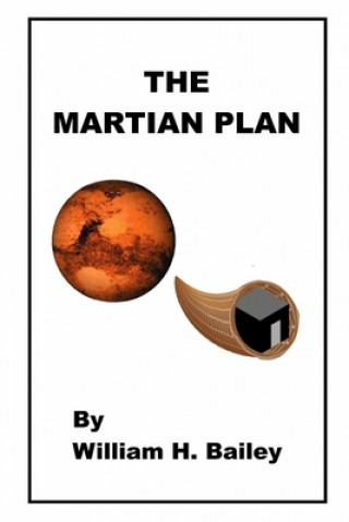 Boek The Martian Plan William H. Bailey