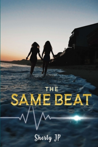 Knjiga The Same Beat Sherly Jhoselyn Penaloza
