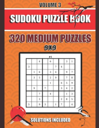 Книга Sudoku Puzzle Book: 320 Medium Puzzles, 9x9, Solutions Included, Volume 3, (8.5 x 11 IN) Sudoku Puzzle Book Publishing