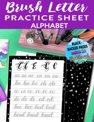 Carte Brush Letter Alphabet Practice Sheet: Calligraphy Lettering Workbook Teaching Cursive Handwriting Art Hannah Will