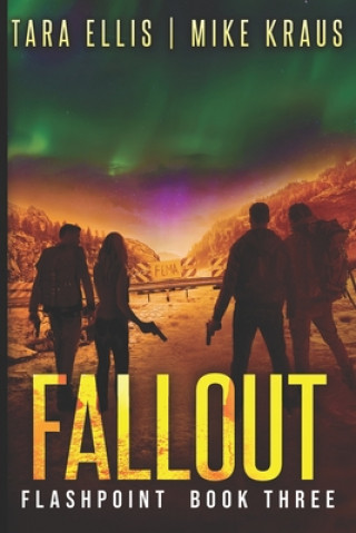 Book Fallout: Flashpoint - Book 3 Mike Kraus