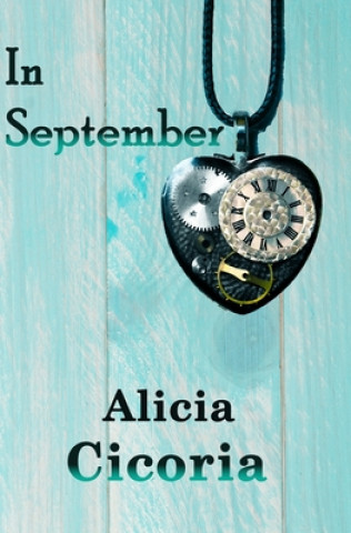 Knjiga In September Alicia Cicoria