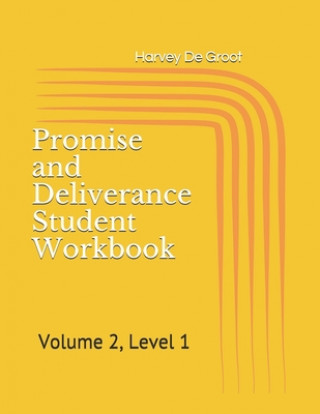 Buch Promise and Deliverance Student Workbook Norlan De Groot