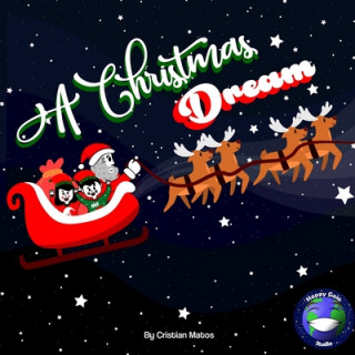Knjiga A Christmas Dream Antonietta Lemus