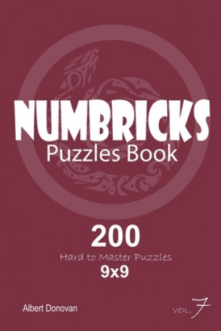 Книга Numbricks - 200 Hard to Master Puzzles 9x9 (Volume 7) Albert Donovan