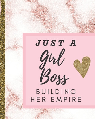 Carte Just A Girl Boss Building Her Empire: Pink Marble Design Entrepreneurs - Girl Boss - Coffee Shop Creative Types - Empire Builders - Small Business - M Launchh Go Press