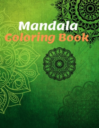 Carte Mandala Coloring Book: for Girls Ages 8-12 Perfect Relaxation Coloring Book for Girls, Christmas Gifts Sam Mand