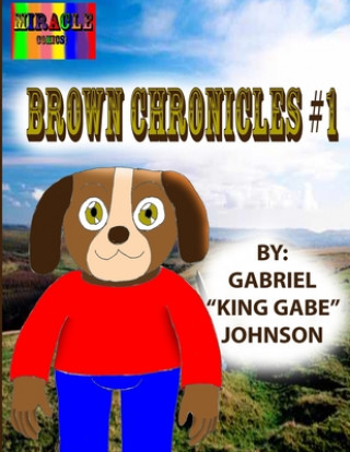Boek The Brown Chronicles #1 Gabriel Johnson