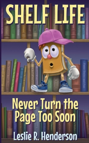 Knjiga Never Turn the Page Too Soon Leslie R. Henderson