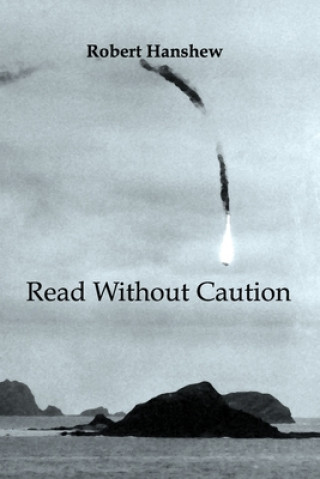 Knjiga Read Without Caution Robert a. Hanshew