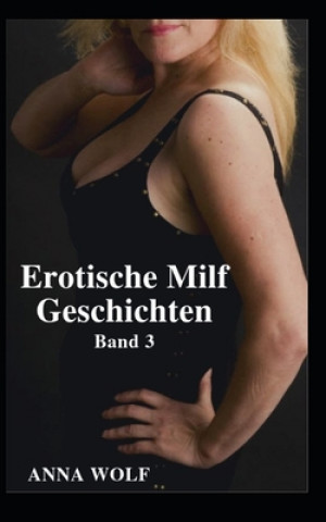 Carte Erotische Milf Geschichten: Band 3 Aphrodite Press