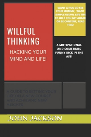 Knjiga Willful Thinking John Jackson