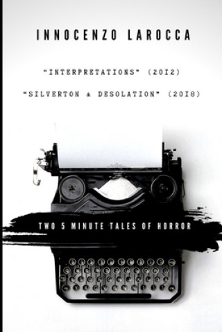 Knjiga Two 5 Minute Tales Of Horror Innocenzo Larocca