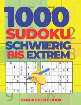Könyv 1000 Sudoku Schwierig Bis Extrem: Logikspiele Für Erwachsene Panda Puzzle Book
