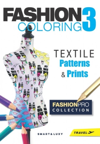 Buch Fashion Coloring 3: TEXTILE Patterns & Prints - Travel size Zu Strasikova