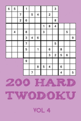 Kniha 200 Hard Twodoku Vol 4: Two overlapping Sudoku, puzzle booklet, 2 puzzles per page Tewebook Twodoku Puzzle