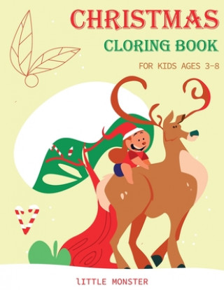 Kniha Christmas colouring books: For kids & toddlers - activity books for preschooler - coloring book for Boys, Girls, Fun, ... book for kids ages 2-4 Perfect Colouring Books for Kid
