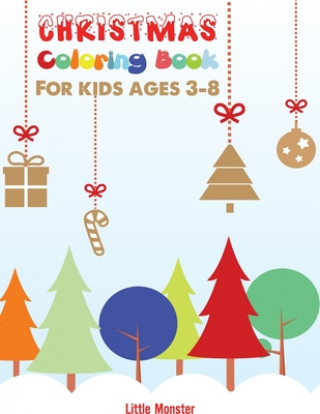 Книга Christmas colouring books: For kids & toddlers - activity books for preschooler - coloring book for Boys, Girls, Fun, ... book for kids ages 2-4 Perfect Colouring Books for Kid