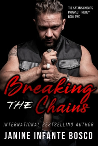 Book Breaking The Chains Janine Infante Bosco
