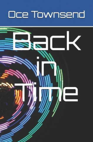 Knjiga Back in Time Oce Townsend
