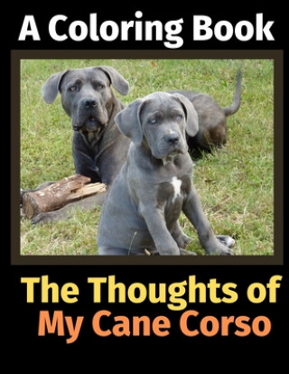 Книга Thoughts of My Cane Corso Brightview Activity Books