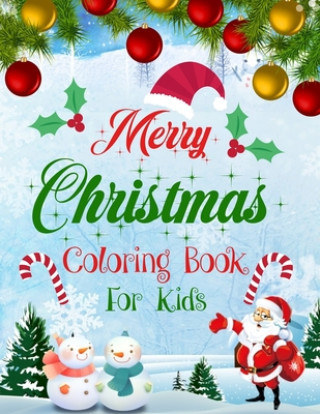 Knjiga Merry christmas coloring book for kids.: Fun Children's Christmas Gift or Present for kids.Christmas Activity Book Coloring, Matching, Mazes, Drawing, Blue Moon Press House