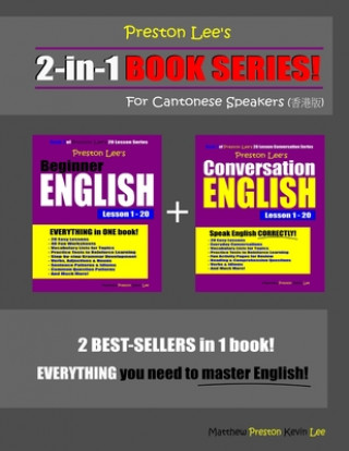 Boek Preston Lee's 2-in-1 Book Series! Beginner English & Conversation English Lesson 1 - 20 For Cantonese Speakers Matthew Preston