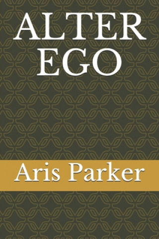 Book Alter Ego Aris Parker