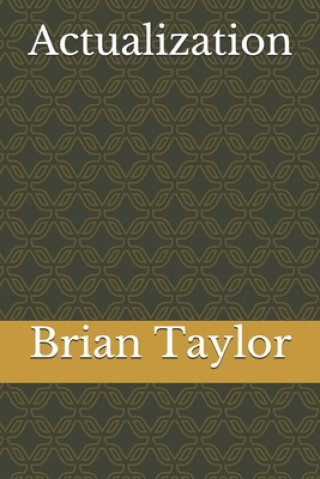 Knjiga Actualization Brian Taylor