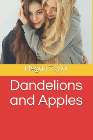 Buch Dandelions and Apples Megan Taylor