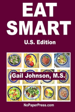Boek Eat Smart - U.S. Edition Gail Johnson