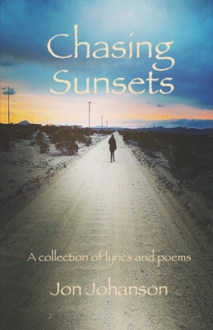Buch Chasing Sunsets Jon Johanson