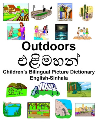 Book English-Sinhala Outdoors/&#3473;&#3525;&#3538;&#3512;&#3524;&#3505;&#3530; Children's Bilingual Picture Dictionary Richard Carlson