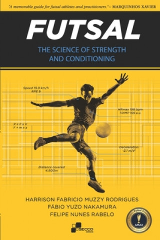 Книга Futsal - The Science of Strength and Conditioning Fabio Yuzo Nakamura