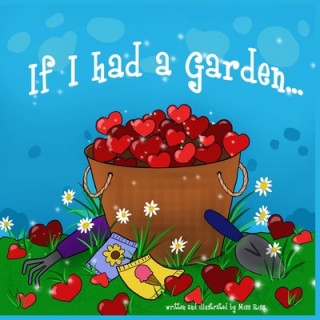 Книга If I Had a Garden Riss