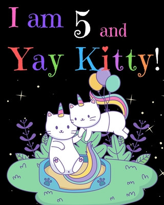 Carte I am 5 & Yay Kitty! Marvelous Birthday Press