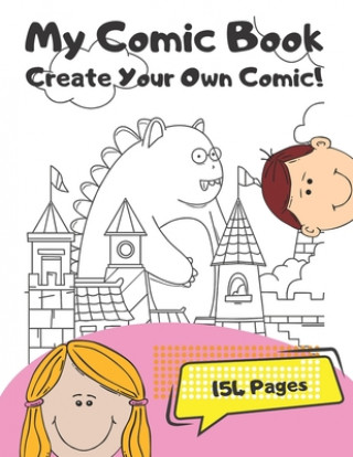 Könyv My Comic Book: Create Your Own Comic Joy Kids