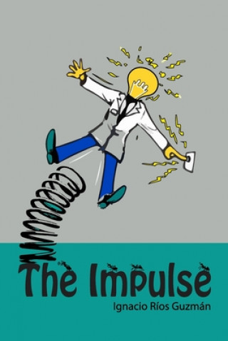 Książka Impulse Ignacio Rios Guzman
