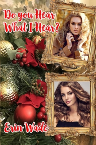 Buch Do You Hear What I Hear? Erin Wade