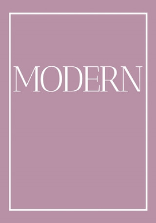 Книга Modern: A decorative book for coffee tables, bookshelves and end tables: Stack style decor books to add home decor to bedrooms Contemporary Interior Design