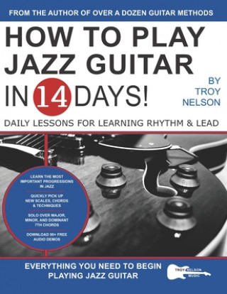 Könyv How to Play Jazz Guitar in 14 Days Troy Nelson