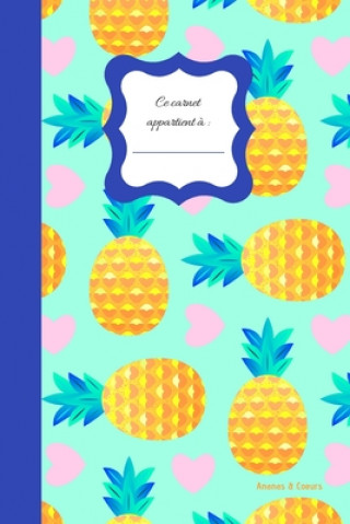 Carte Ananas & coeurs: Carnet Petit format aux motifs Ananas avec 40 pages blanches pour le dessin, le croquis et la prise de note libre Tout Joli Tout Mignon